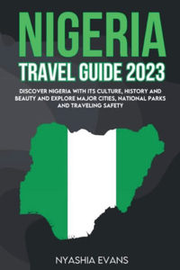 Nigeria Travel Guide 2023