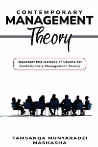 Important Implications of Ubuntu for Contemporary Management Theory