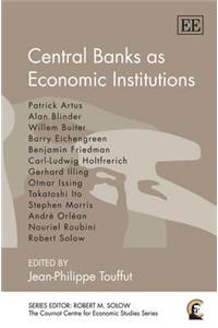 Central Banks As Economic Institutions