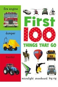 First 100 Things That Go