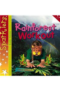 Rainforest Workout