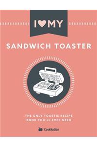 I Love My Sandwich Toaster