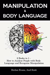 Manipulation and Body Language