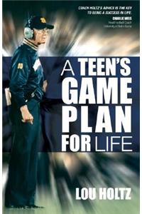 Teen's Game Plan for Life