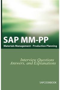 SAP MM / Pp Interview Questions, Answers, and Explanations