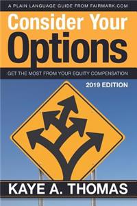 Consider Your Options