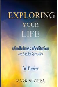Exploring Your Life