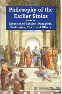 Philosophy of the Earlier Stoics