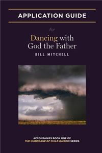 Dancing with God the Father