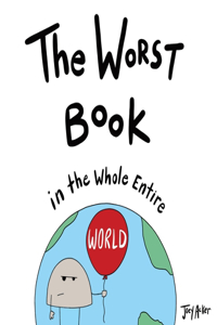 Worst Book in the Whole Entire World