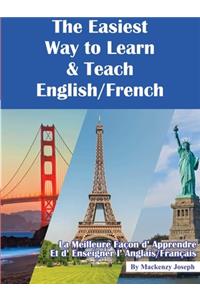 The Easiest Way to Learn & Teach English/French