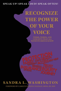 Recognizing the Power of Your Voice