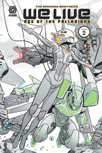 WE LIVE VOL 2: Age of the Palladions