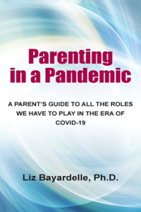 Parenting in a Pandemic