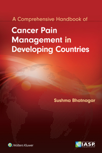 Cancer Pain Management in Developing Countries
