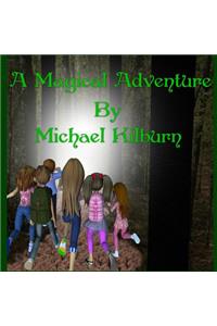 A Magical Adventure