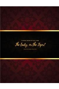lady, or the Tiger?