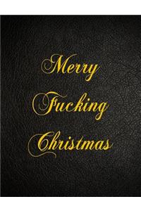Merry Fucking Christmas