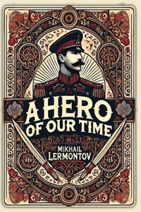 Hero of Our Time (Collector's Edition) (Laminated Hardback with Jacket)