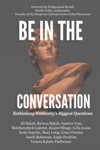 Be In The Conversation