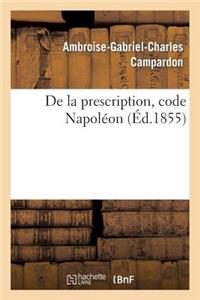 de la Prescription, Code Napoléon