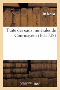 Traité Des Eaux Minérales de Courmayeur