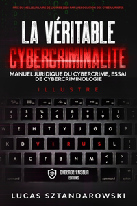 La véritable cybercriminalité