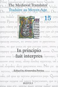 Medieval Translator / Traduire Au Moyen Age