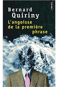 Angoisse de La Premi're Phrase(l')
