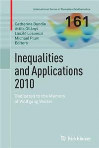 Inequalities and Applications 2010