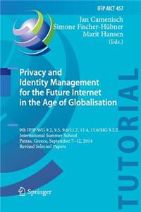 Privacy and Identity Management for the Future Internet in the Age of Globalisation