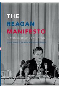 The Reagan Manifesto