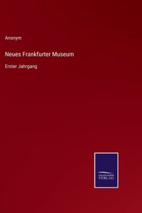 Neues Frankfurter Museum