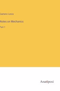 Notes on Mechanics