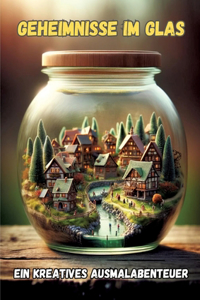 Geheimnisse im Glas