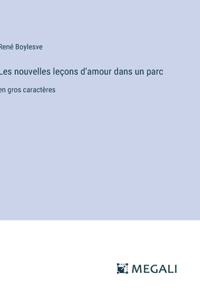 Les nouvelles leçons d'amour dans un parc