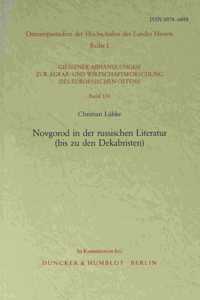 Novgorod in Der Russischen Literatur (Bis Zu Den Dekabristen)