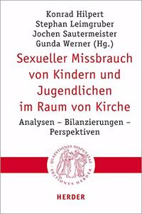 Sexueller Missbrauch Von Kindern Und Jugendlichen Im Raum Von Kirche