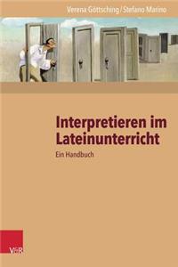 Interpretieren Im Lateinunterricht