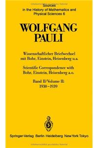 Wissenschaftlicher Briefwechsel MIT Bohr, Einstein, Heisenberg U.a. / Scientific Correspondence with Bohr, Einstein, Heisenberg a.O.