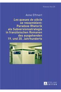Les queues de siècle se ressemblent