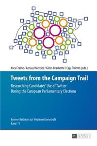 Tweets from the Campaign Trail