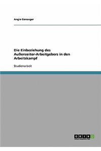 Die Einbeziehung Des Außenseiter-Arbeitgebers in Den Arbeitskampf