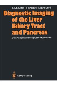 Diagnostic Imaging of the Liver Biliary Tract and Pancreas