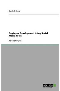 Employee Development Using Social Media Tools