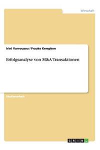 Erfolgsanalyse von M&A Transaktionen