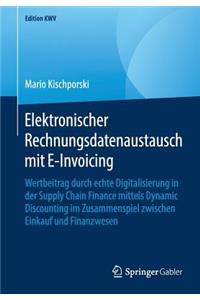 Elektronischer Rechnungsdatenaustausch Mit E-Invoicing