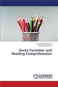 Genre Variation and Reading Comprehension