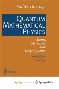 Quantum Mathematical Physics