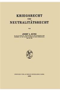 Kriegsrecht Und Neutralitätsrecht